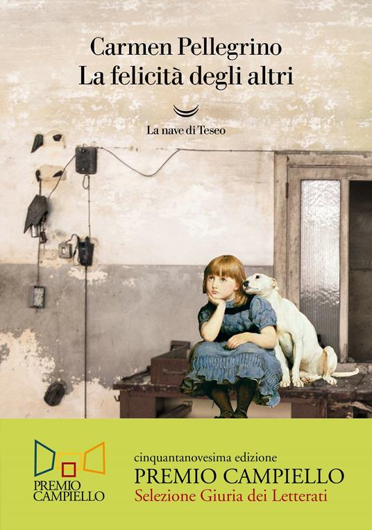 la felicità degli altri carmen pellegrino