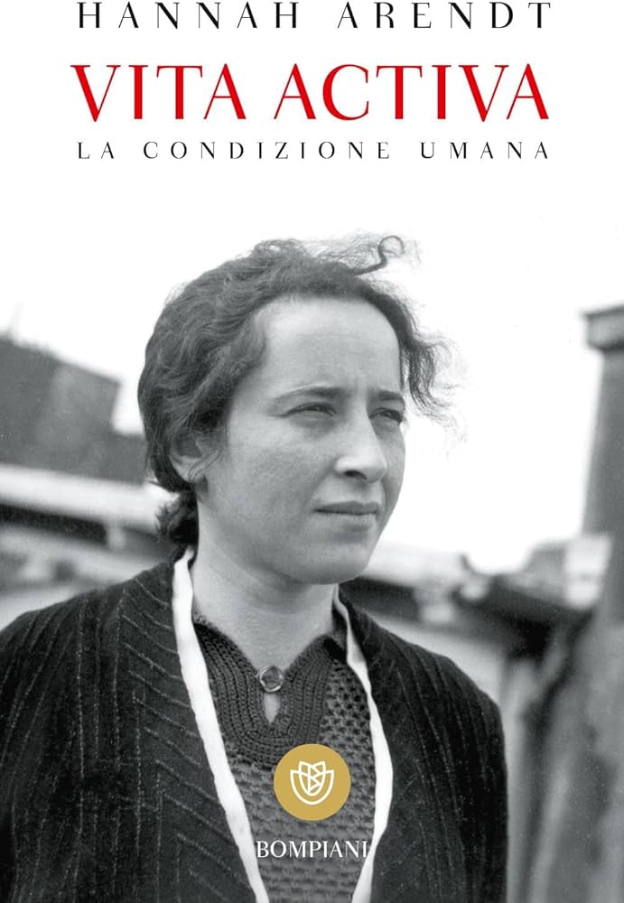 vita activa hannah arendt